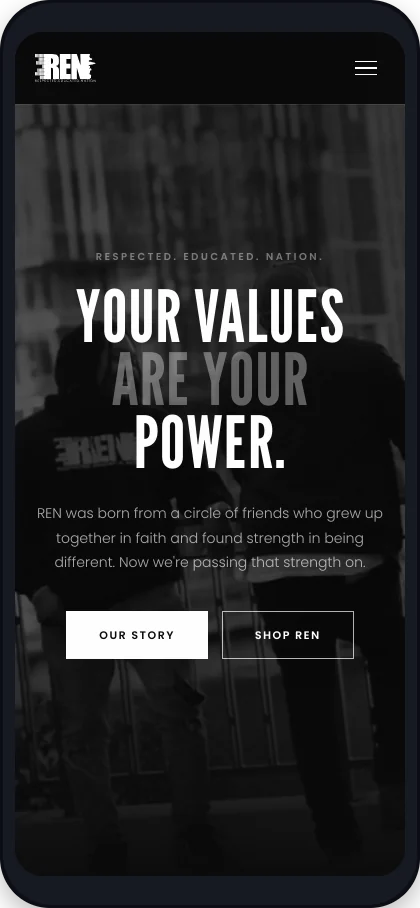 REN website on a phone — bold black-and-white design with the headline Your Values Are Your Power